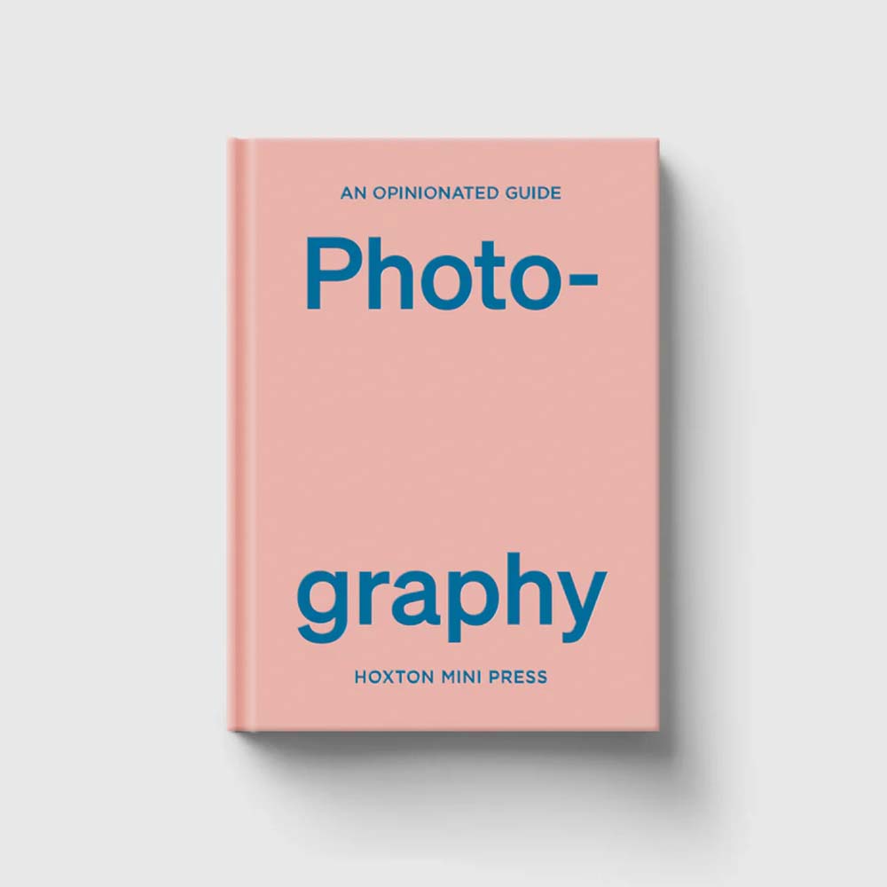 An-Opinionated-Guide-to-Photography